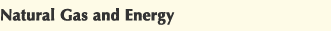 Natural Gas and Energy