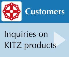 Customers - Inquiries on KITZ products